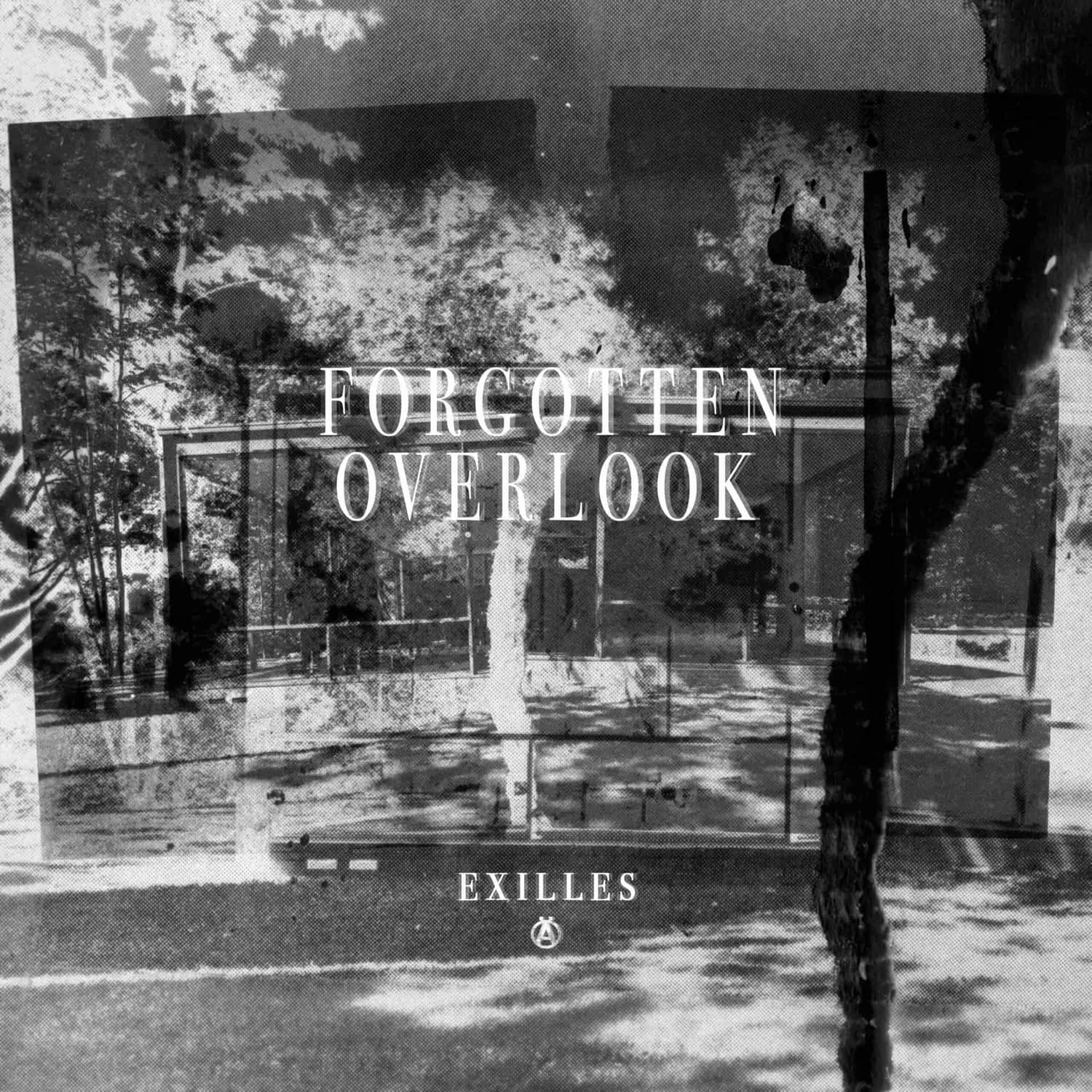 Exilles - Forgotten Overlook EP (Ft. Aahan) 10 Exilles – Forgotten Overlook EP (Ft. Aahan)