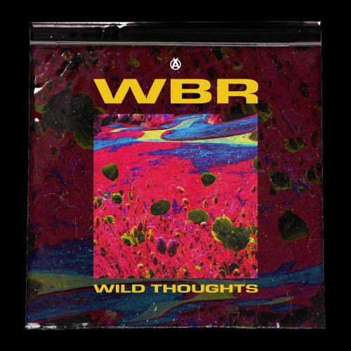 WBR Wild Thoughts Artwork